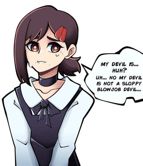 See 49 Sloppy Blowjob Devil (Meme) images on Danbooru. A meme joking that Higashiyama Kobeni from Chainsaw Man made a contract with with the "Sloppy Blowjob Devil", apparently one of humanity's fears made incarna... 